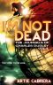 [The Journals of Charles Dudley 01] • I'm not Dead